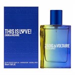 Zadig & Voltaire This Is Love! For Him Zadig & Voltaire This Is Love! For Him